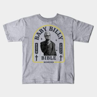 Baby Billy Bible Bonkers Kids T-Shirt